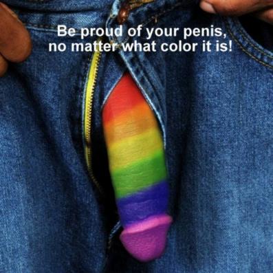 Have pride in your penis, no matter what color it is!